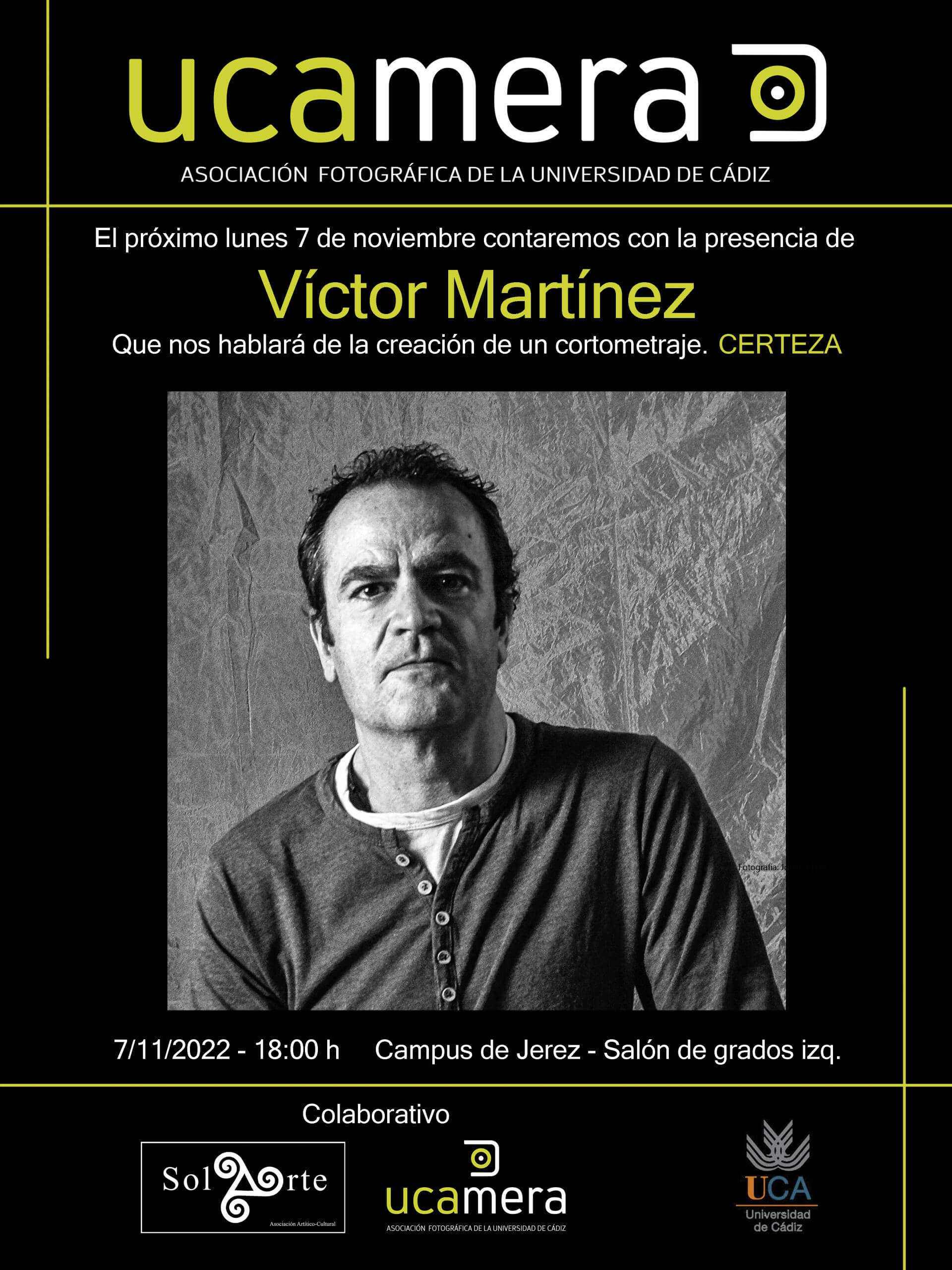 Conferencia de Víctor Martínez sobre la creación de un cortometraje CERTEZA